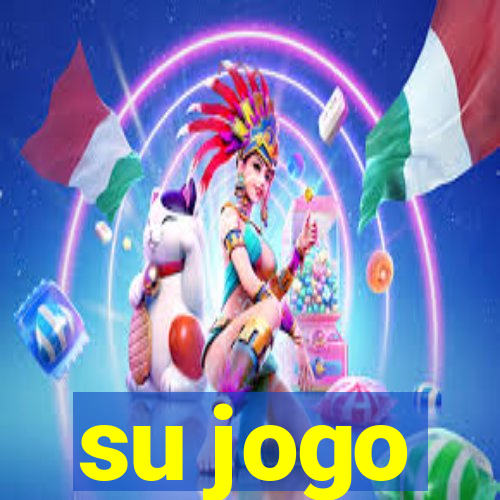 su jogo